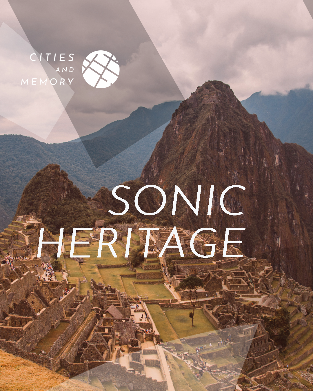 Sonic Heritage - Machu Picchu Paces artwork